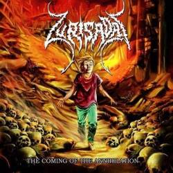 Zurisadai : The Coming of the Annihilation